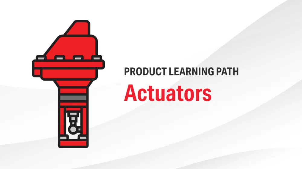 Product Learning Path - Actuators
