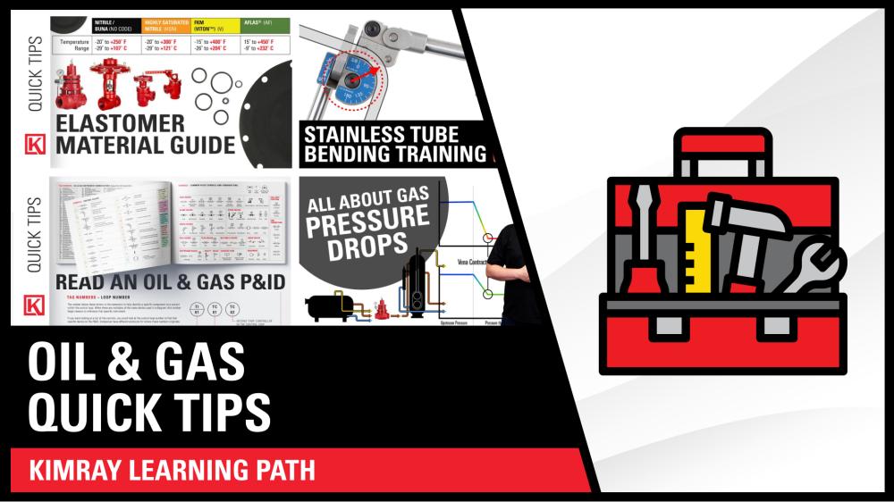 Learning Path: Oil & Gas Quick Tips
