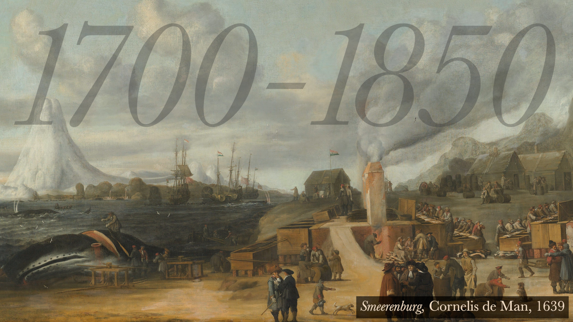 whaling 1700-1850 smeerenburg cornelis de man 1639