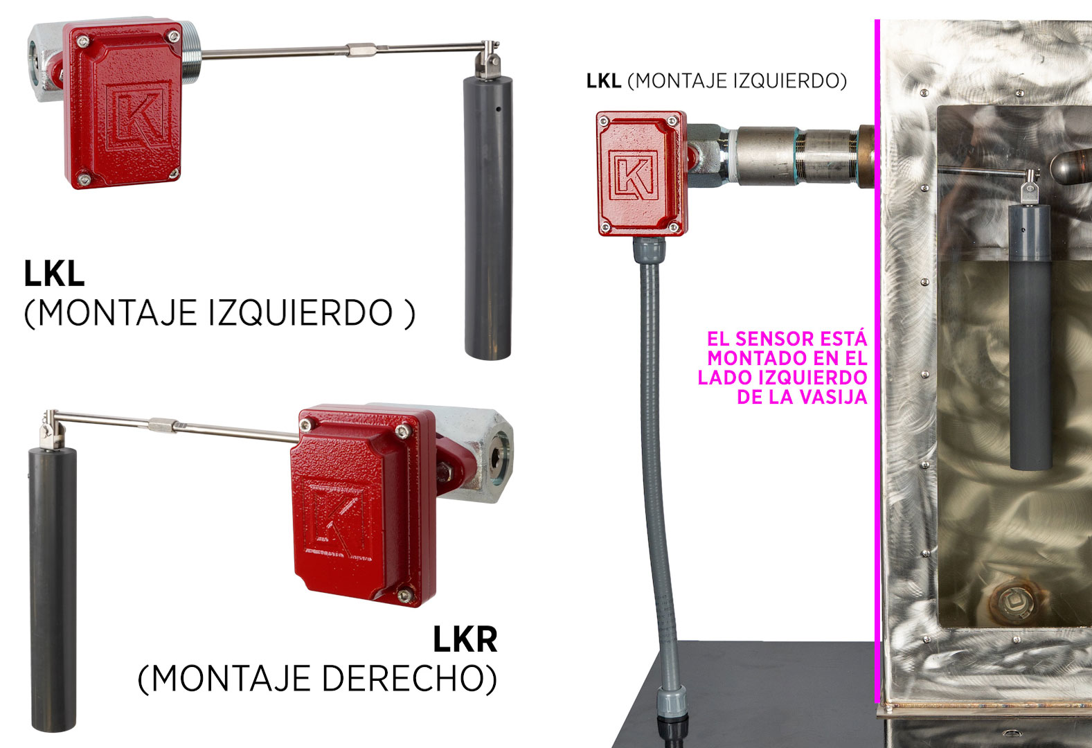 el sensor está montado en el lado izquierdo de la vasija